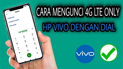 Cara Mengunci Sinyal 4G LTE Only HP Vivo Berlaku Untuk Semua Tipe