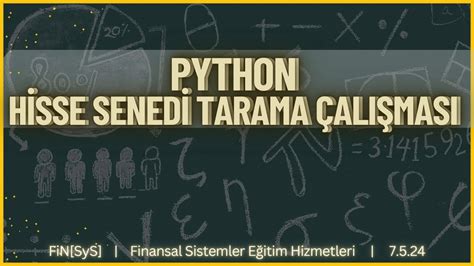 PYTHON Hisse Senedi Taraması Kanal Yapılarına Göre Fiyat