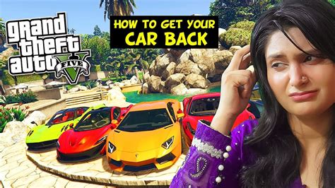 How To Get Your Car Back In Gta Story Mode Methods Youtube