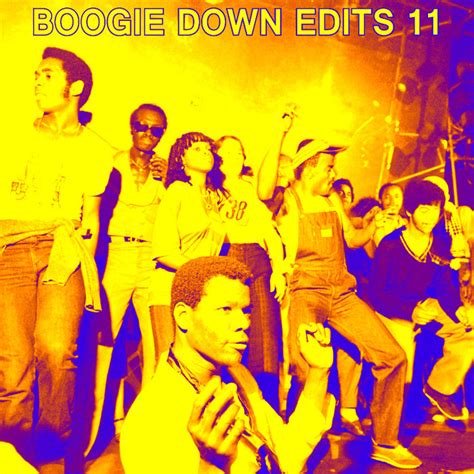 Boogie Down Edits 11 Boogie Down Edits