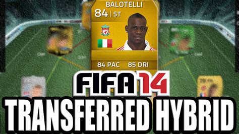 Fifa Ultimate Team Transferred Hybrid Ft Mario Balotelli Lfc