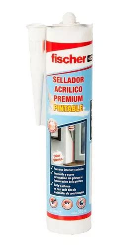 Sellador Acrílico Fischer Premium Blanco Pintable 310ml