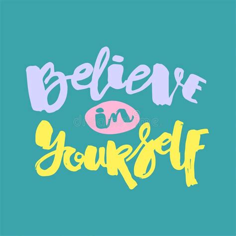 Believe Yourself Stock Illustration Illustration Of Feeling 22514430