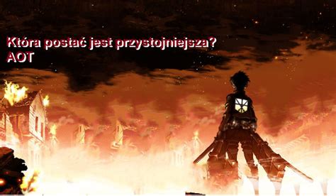 Kto Jest Bardziej Hot Wersja Aot SameQuizy