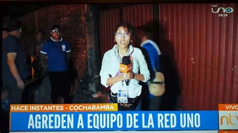 Periodistas Fueron Agredidos Por Militantes De La Facci N Evista Del