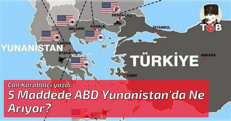 5 Maddede ABD Yunanistan da Ne Arıyor