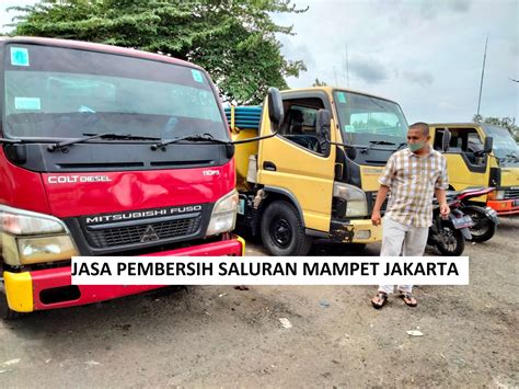 JASA PEMBERSIH SALURAN MAMPET JAKARTA CV Mitra Sabena