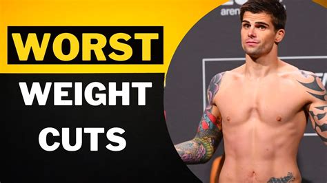 Top Worst Weight Cuts In Ufc History Youtube