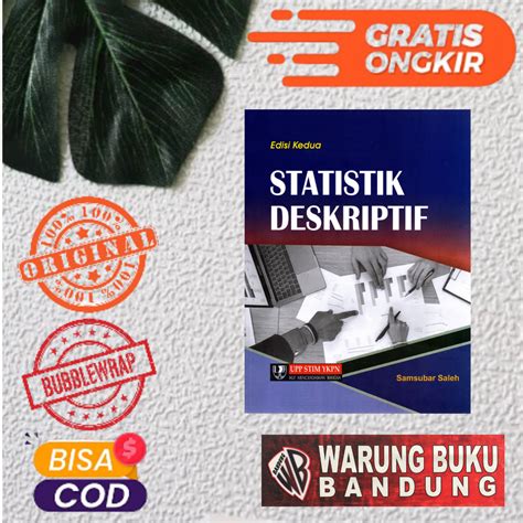 Jual Buku Statistik Deskriptif Edisi 2 Samsubar Saleh Shopee Indonesia