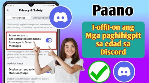 Paano I Off Ang Mga Paghihigpit Sa Edad Sa Discord I Off On Mga