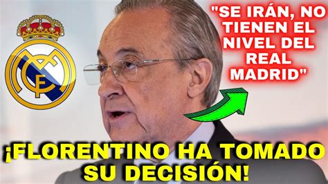 Decision Drastica De Florentino Jugadores M S Abandonar N El Club