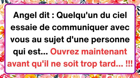 Message De L AngeAngel Dit Quelqu Un Du Ciel Essaie De Communiquer