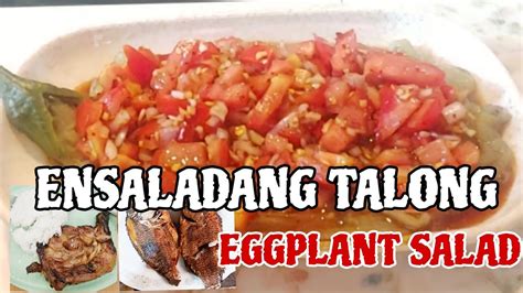 Eggplant Recipe Ensaladang Talong Eggplant Salad Filipino Style