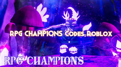 Rpg Champions Codes November 2023 Pillar Of Gaming