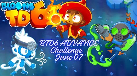 Bloons TD 6 Advance Challenge Driven To The Edge June 7 2024 YouTube