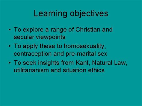 Sexual Ethics Learning Objectives To Explore A Range