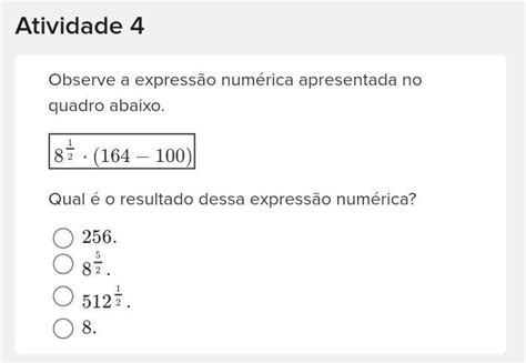 Observe A Expressão Numérica Apresentada No Quadro Abaixo [tex]8 Frac