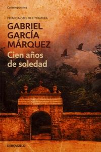 Cent Ans De Solitude Gabriel Garcia Marquez Livres Furet Du Nord