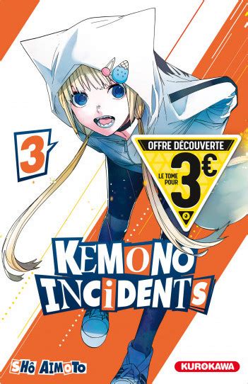 Kemono Incidents Tome 3 Sho Aimoto Kurokawa