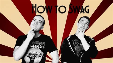 How To Swag Youtube