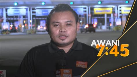 Situasi Semasa Aliran Trafik Masuk Ke Ibu Negara Astro Awani