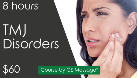 Tmj Disorders • Massage Ce • Ceu Course Online • Ce Massage®