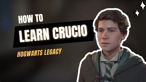 Hogwarts Legacy How To Learn CRUCIO Curse YouTube