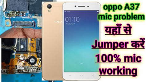 Oppo A37 Mic Jumper Solution Oppo A37 Mic Problem Solution Oppo