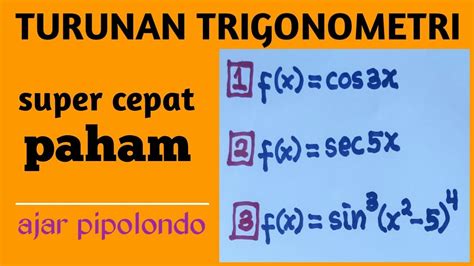 Turunan Fungsi Trigonometri Kelas 12 Brain