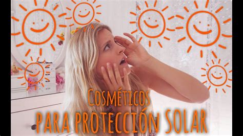 Consejos Para Protegerse Del Sol Youtube