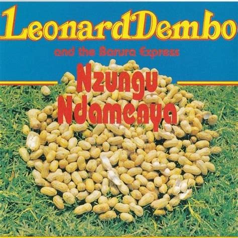 Leonard Dembo - Nzungu Ndamenya Lyrics and Tracklist | Genius