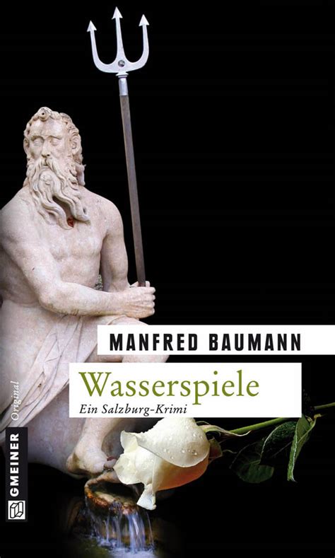 Manfred Baumann Wasserspiele Bl Cher Der Buchblog