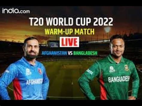 Live Ban Vs Afg Bangladesh Vs Afghanistan Live Cricket Match Today