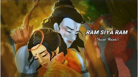 Ram Siya Ram Lofi Version राम सिया राम Full Song Lyrics मंगल भवन