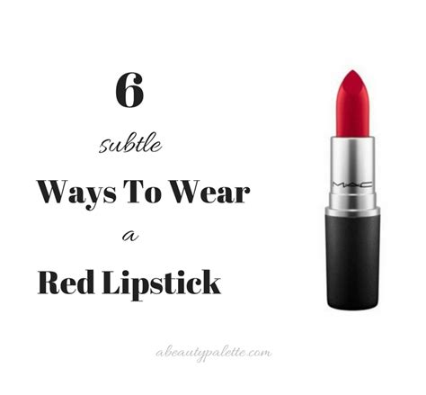 6 Ways To Wear Red Lipstick Everyday: +Tips, Recommendations | A Beauty ...