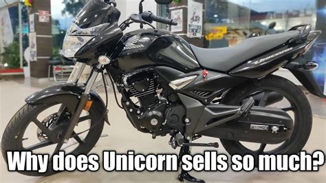 Honda Unicorn BS VI And Why It Sells So Much YouTube