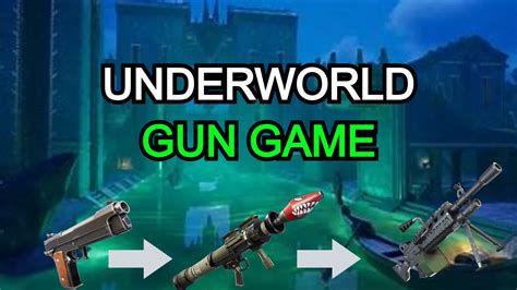 THE UNDERWORLD GUN GAME 7660 9459 5974 By Wystream Fortnite Creative