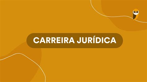 Quais são as carreiras jurídicas mais concorridas