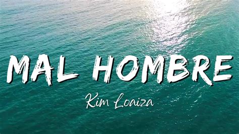 Kim Loaiza Mal Hombre Lyrics Letra Youtube