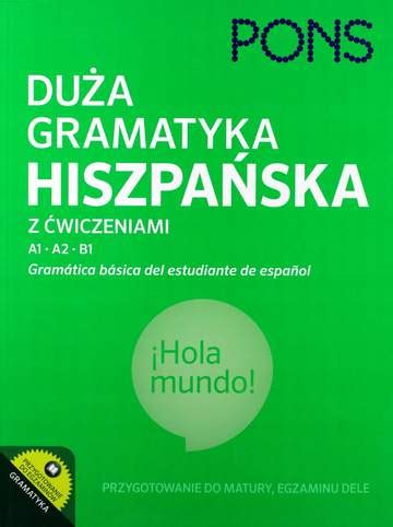 Du A Gramatyka Hiszpa Ska Z Wiczeniami A B Pons Gramatica Basica Del