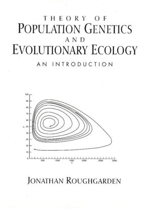 Theory Of Population Genetics And Evolutionary Ecology 9780134419657 Jonathan