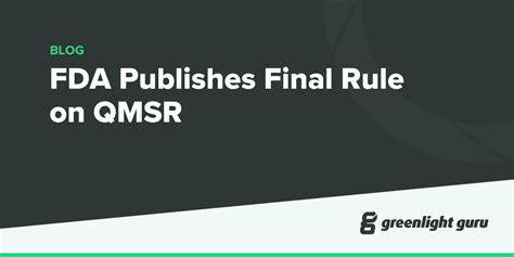 Fda Publishes Final Rule On Qmsr