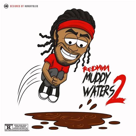 RedMan Muddy Waters 2 | Mixtape cover, Muddy waters, Redman muddy waters