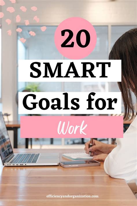 20 Smart Goal For Work In 2024 Smart Goals Examples Work Goals Development Goals For Work