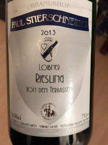 Paul Stierschneider Loibner Riesling Von Den Terrassen Vivino US