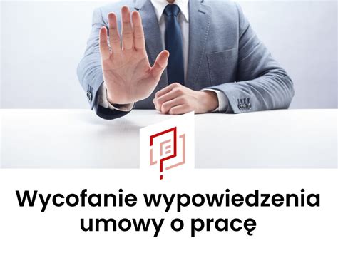 Wycofanie Wypowiedzenia Umowy O Prac Wniosek Pdf Doc Wz R