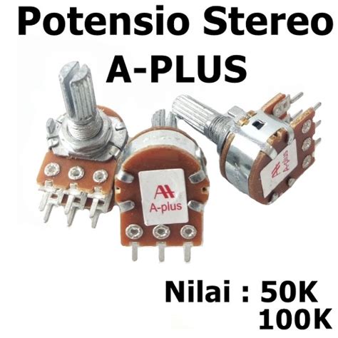 Jual Potensio Stereo 50K 100K Merk A Plus Pengganti Merk Alpha 6 Pin