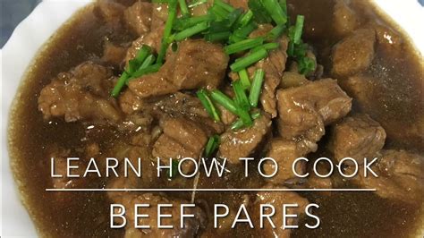 How To Cook Beef Pares Braised Beef In Sweet Soy And Star Anise Youtube