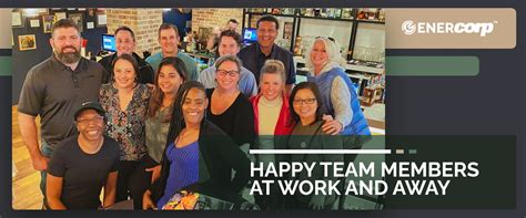 CELEBRATING AS A TEAM - EnerCorp 