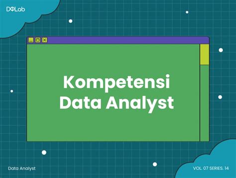 Ingin Jadi Data Analyst Ini Kemampuan Yang Perlu Dimiliki